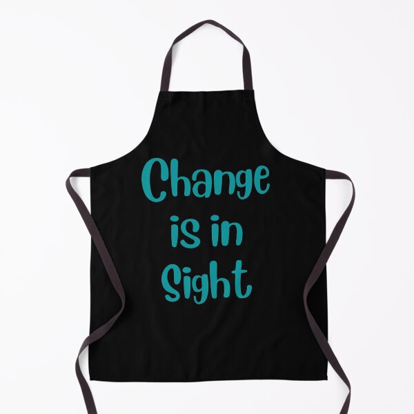 Item preview, Change is in Sight designed and sold by Peter Stawicki.