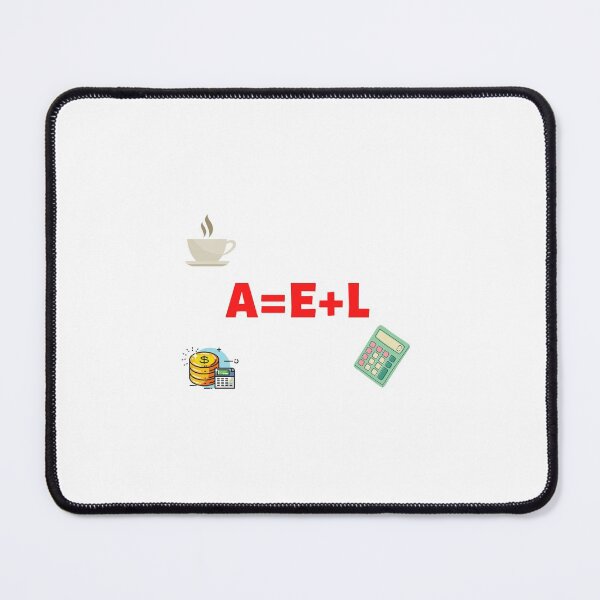 Item preview, The Accounting Equation [A=E+L] designed and sold by LuxCreations.