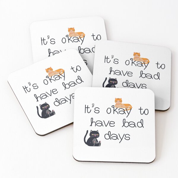 Item preview, It’s okay to have bad days designed and sold by Completlycold.