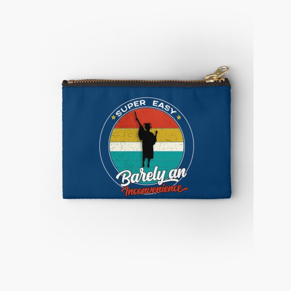Item preview, funny graduation gift for woman, super easy barely an inconvenience   designed and sold by Aigilowagner.