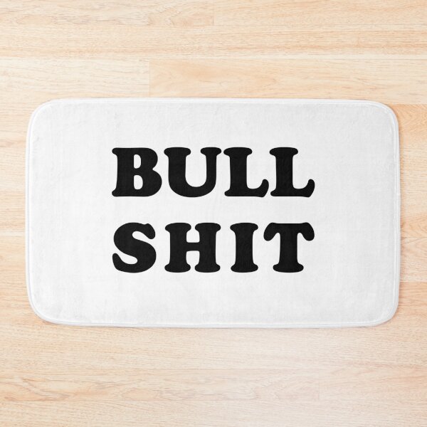 Item preview, Bullshit designed and sold by TeeRock.