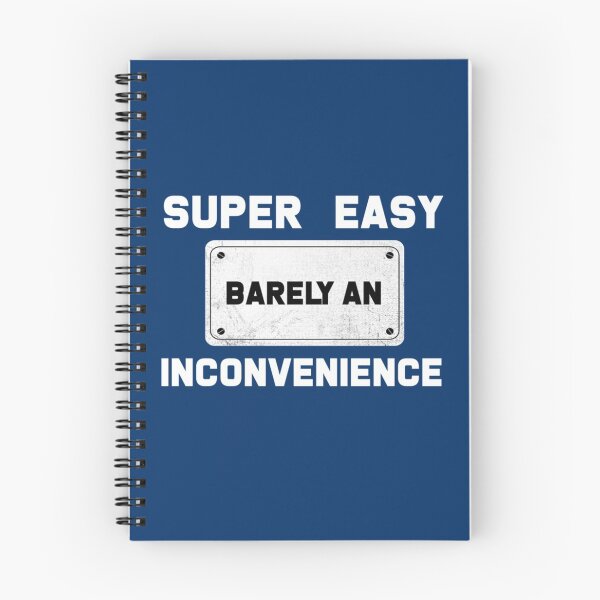 Item preview, Funny gift super easy barely an inconvenience   designed and sold by Aigilowagner.