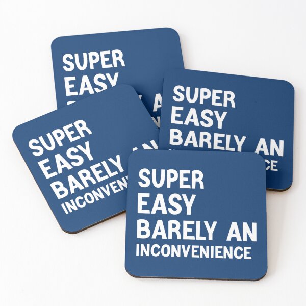 Item preview, Super Easy Barely An Inconvenience  designed and sold by Aigilowagner.