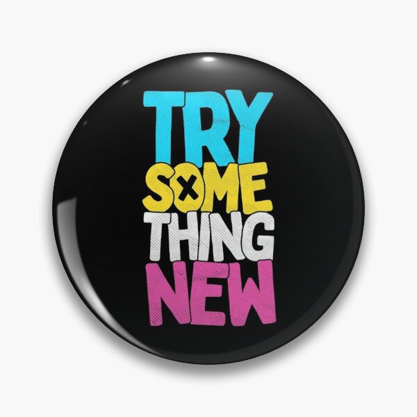 Item preview, Try Some Thing New designed and sold by KMLdesign.