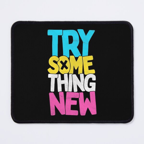 Item preview, Try Some Thing New designed and sold by KMLdesign.
