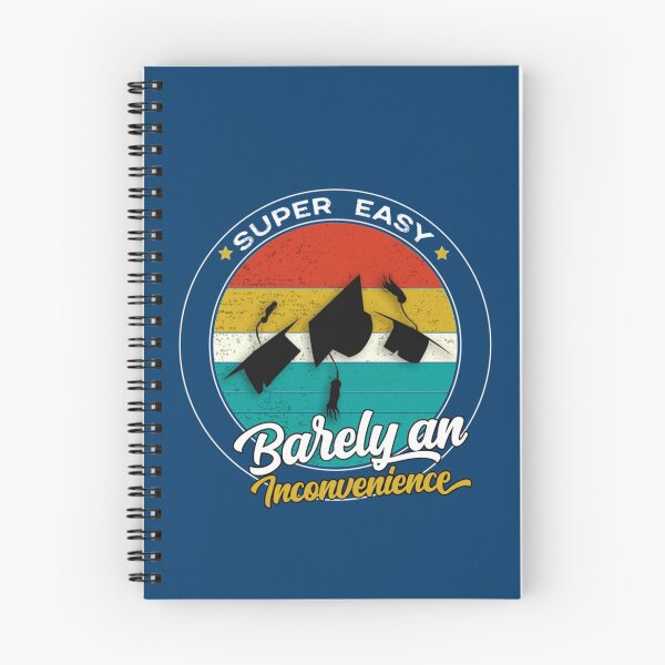 Item preview, super easy barely an inconvenience, funny graduation 2022    designed and sold by Aigilowagner.
