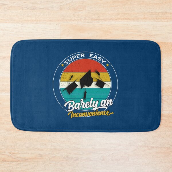 Item preview, super easy barely an inconvenience, funny graduation 2022    designed and sold by Aigilowagner.