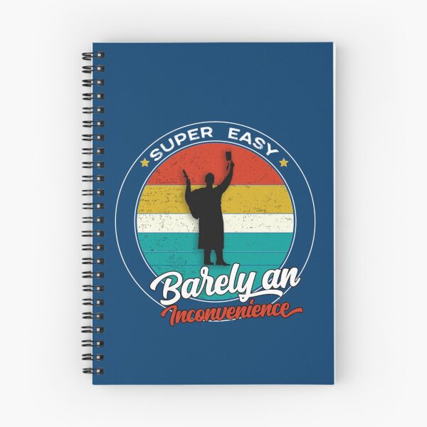 Item preview, super easy barely an inconvenience, funny graduation gift   designed and sold by Aigilowagner.