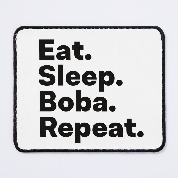 Artikelvorschau, Eat Sleep Boba Repeat entworfen und verkauft von teesaurus.