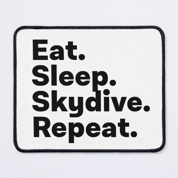 Item preview, Eat Sleep Skydive Repeat designed and sold by teesaurus.