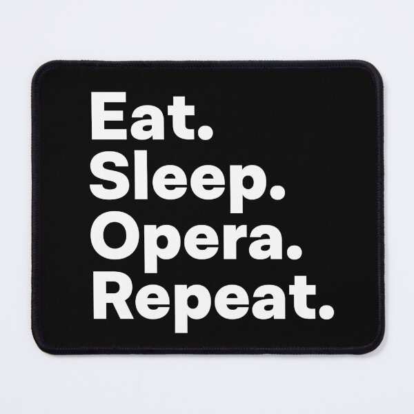 Item preview, Eat Sleep Opera Repeat designed and sold by teesaurus.
