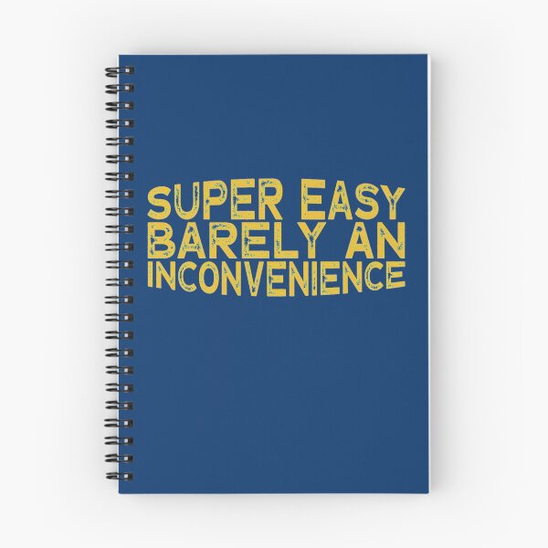 Item preview, Super Easy Barely An Inconvenience   designed and sold by Aigilowagner.