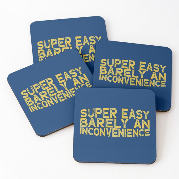 Item preview, Super Easy Barely An Inconvenience   designed and sold by Aigilowagner.