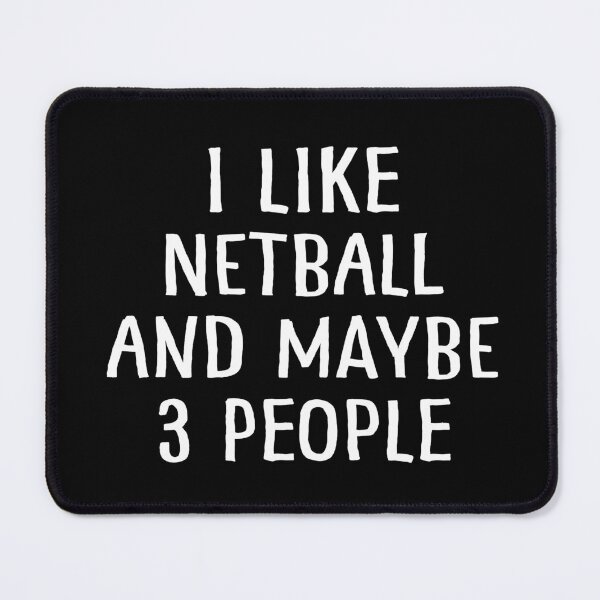 Item preview, I Like Netball and Maybe 3 People designed and sold by teesaurus.