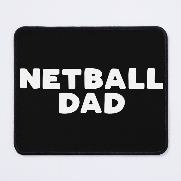 Item preview, Netball Dad designed and sold by teesaurus.