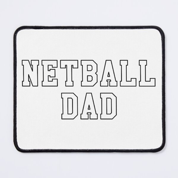 Item preview, Netball Dad designed and sold by teesaurus.