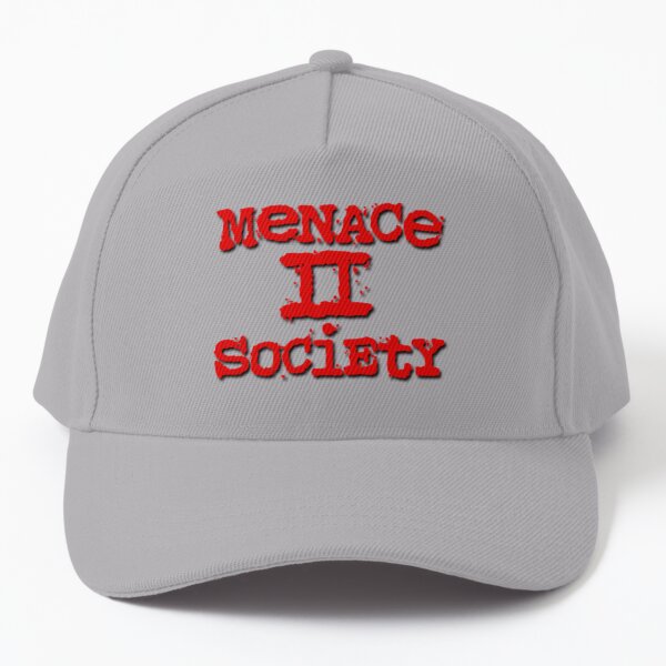 Menace ii Society OG Cap for Sale by BarrioBros