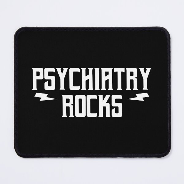 Item preview, Psychiatry Rocks designed and sold by teesaurus.