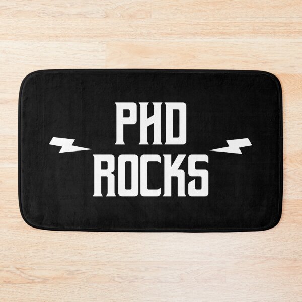 Item preview, PhD Rocks designed and sold by teesaurus.