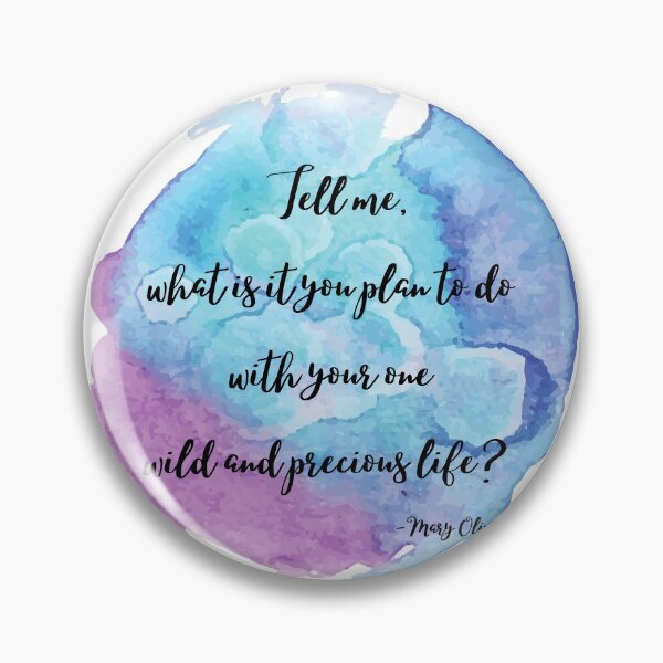 Item preview, Wild and Precious | Mary Oliver designed and sold by ArtistVenus.