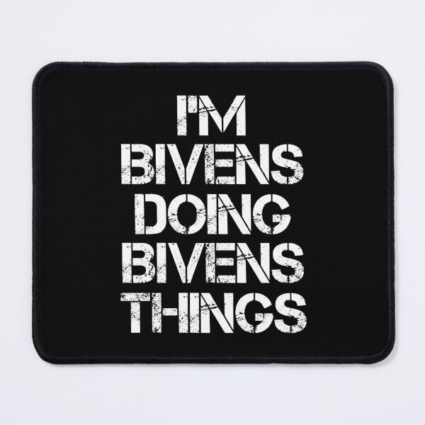 Item preview, Bivens Name T Shirt - I'm Bivens Doing Bivens Things Name Gift Item Tee designed and sold by chezeva.