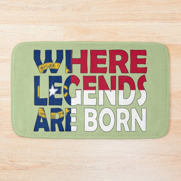 Item preview, North Carolina Flag - Where Legends Are Born designed and sold by Quotes-I-Wear.