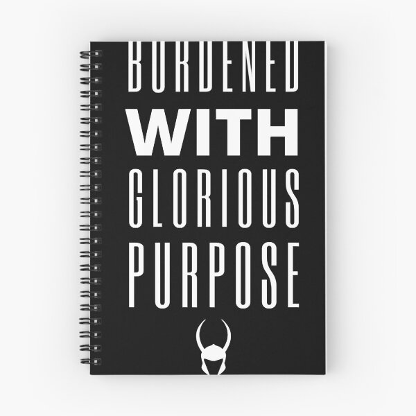 Item preview, Burdened With Glorious Purposes designed and sold by martinezfi88.