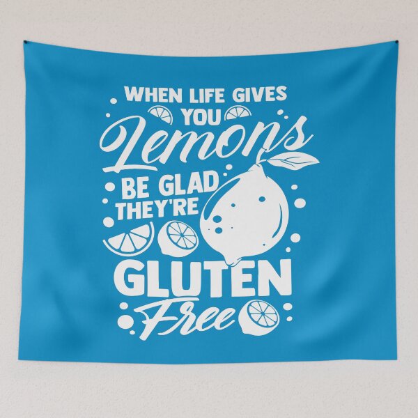 Item preview, When Life Gives You Lemons, Be Glad They're GLUTEN FREE (WT1) designed and sold by Alcino Major.