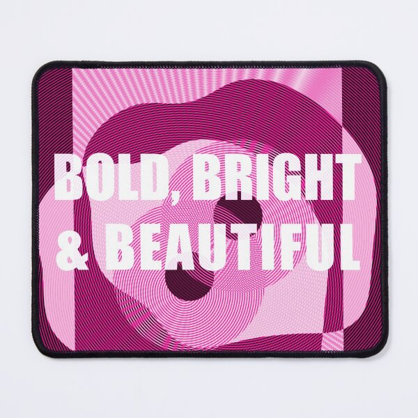 Item preview, Bold, Bright & Beautiful (Raspberry Ripple Edition) designed and sold by IKDG.
