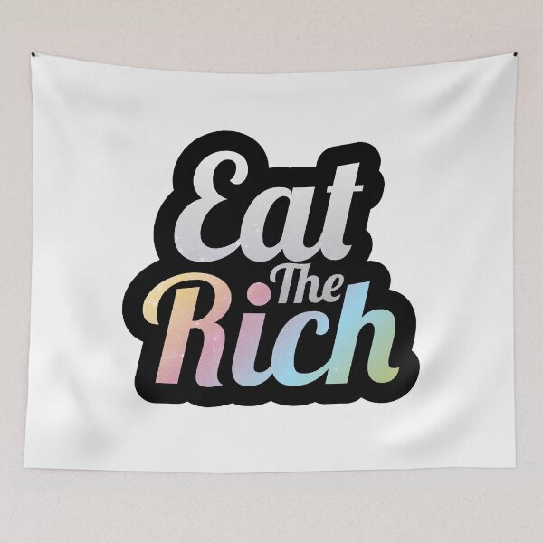 Item preview, Eat The Rich - Funny Novelty designed and sold by CryptidArt.
