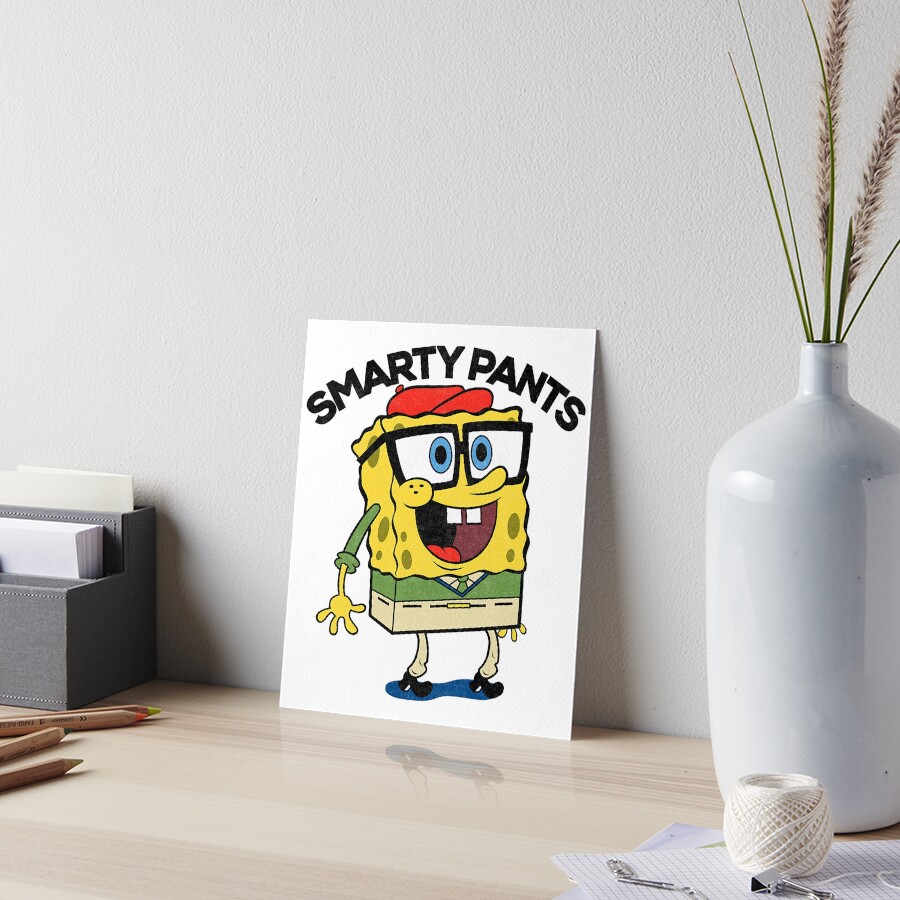 "Spongebob SquarePants Smarty Pants" Art Board Print by JosueZuniga