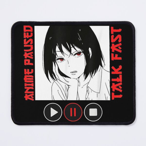 Item preview, Anime Paused Talk Fast designed and sold by melisagaras88.