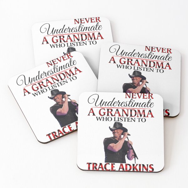 Item preview, Never Underestimate a Grandma who listens to Trace Adkins     designed and sold by TheLettering.