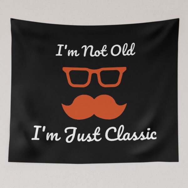 Item preview, I'm Not Old I'm Just Classic t-shirt Unisex.  designed and sold by Sloyar.