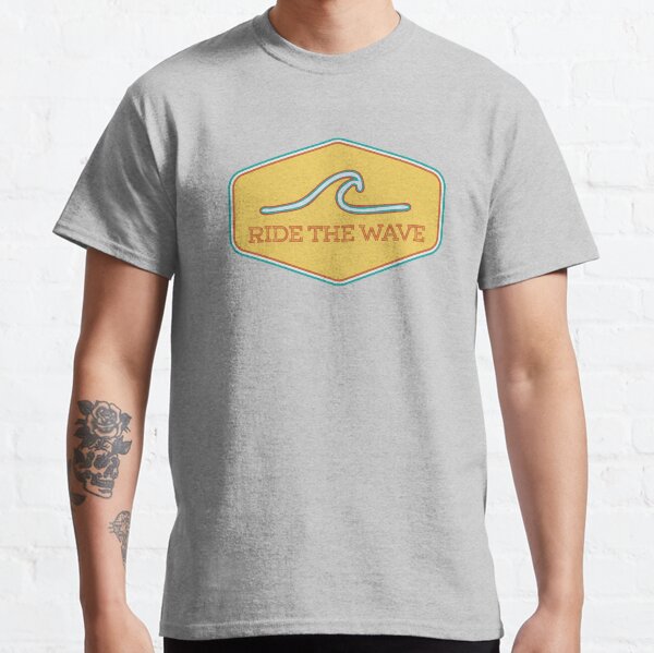 Ride the Wave - Vintage Surf Sticker Classic T-Shirt
