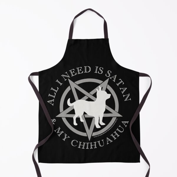 Item preview, All I Need is Satan and My Chihuahua Hell Hound designed and sold by AlasAHintStudio.