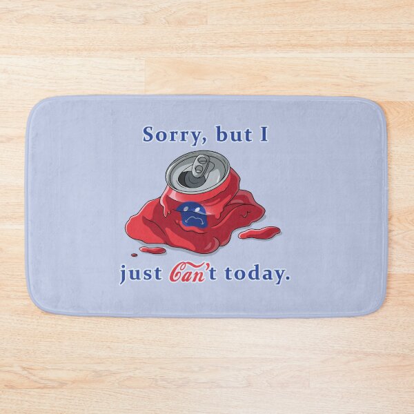 Item preview, Sorry, I just Can’t Today. designed and sold by Knadire.