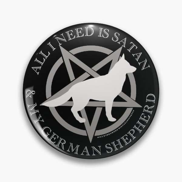 Item preview, All I Need is Satan and My German Shepherd Hell Hound designed and sold by AlasAHintStudio.