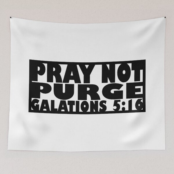 Item preview, Pray Not Purge (black letters) designed and sold by matamuaart.