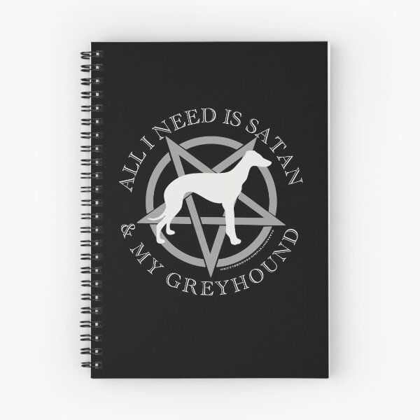 Item preview, All I Need is Satan and My Greyhound Hell Hound designed and sold by AlasAHintStudio.