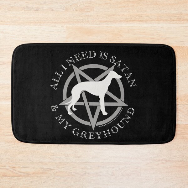 Item preview, All I Need is Satan and My Greyhound Hell Hound designed and sold by AlasAHintStudio.