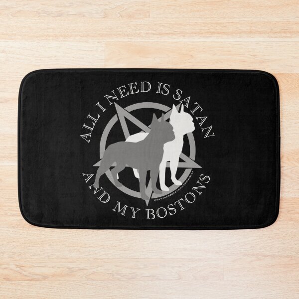 Item preview, All I Need is Satan and My Boston Terriers Hell Hound designed and sold by AlasAHintStudio.