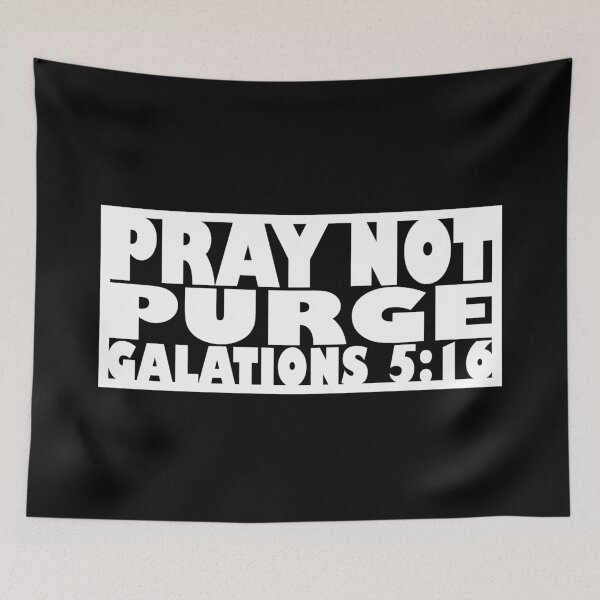 Item preview, Pray Not Purge (white letters) designed and sold by matamuaart.