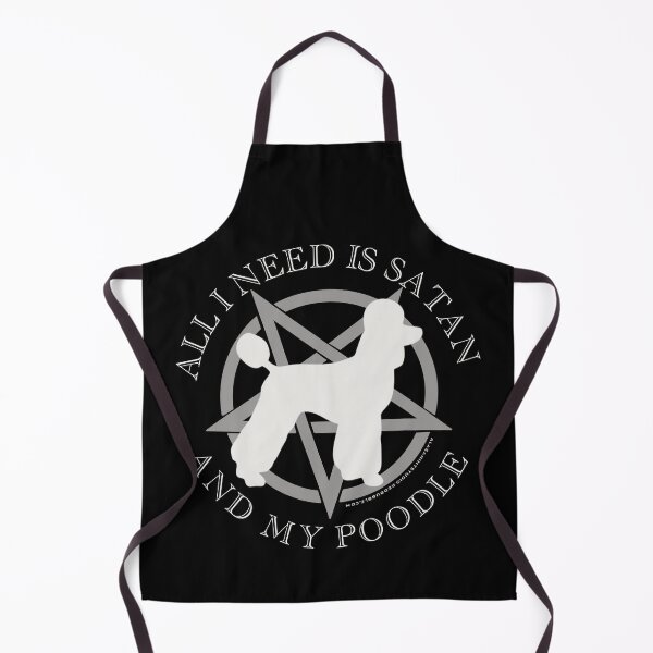 Item preview, All I Need is Satan and My Poodle Hell Hound designed and sold by AlasAHintStudio.