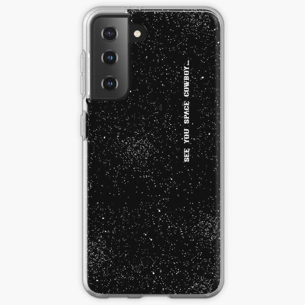 See You Space Cowboy Samsung Galaxy Soft Case