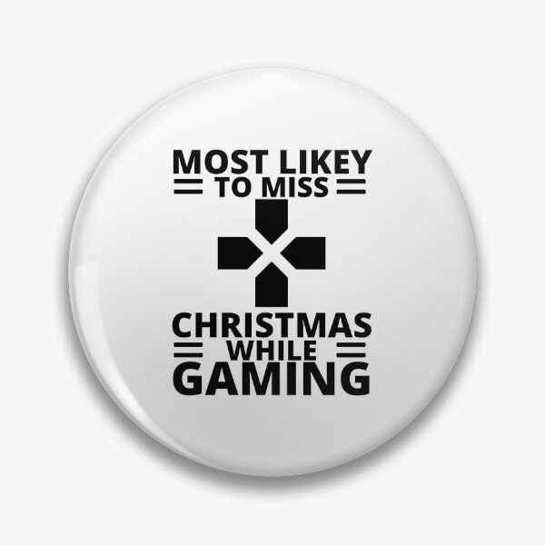 Item preview, Most Likely To Miss Christmas While Gaming designed and sold by Jessadagorn Kasemsamran.
