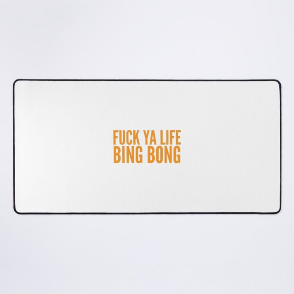 Item preview, FUCK YA LIFE BING BONG - TikTok (Orange) designed and sold by garrettjordan.