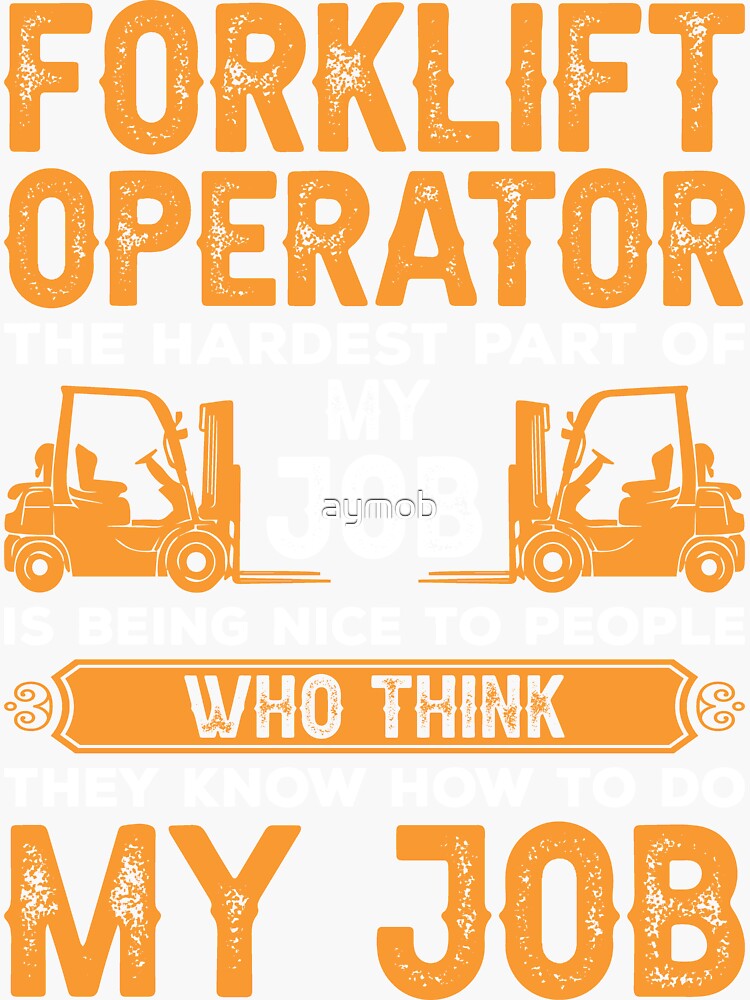 "Funny Forklift Shirt, Forklift Driver Gift, Forklift Operator Gift