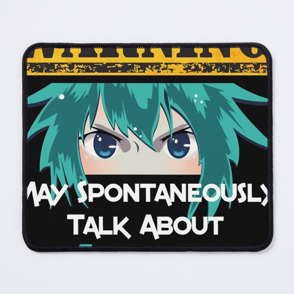 Item preview, Warning May Spontaneously Talk About Anime Essential designed and sold by elliofrede.