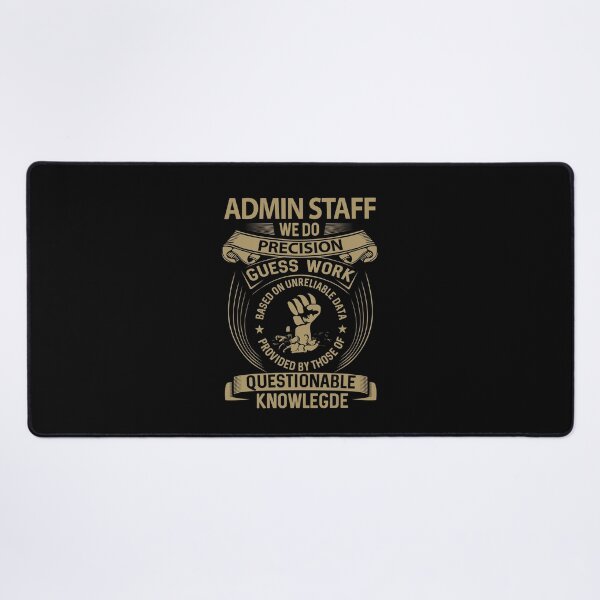 Item preview, Admin Staff T Shirt - We Do Precision Job Gift Item Tee designed and sold by paneczkopat.